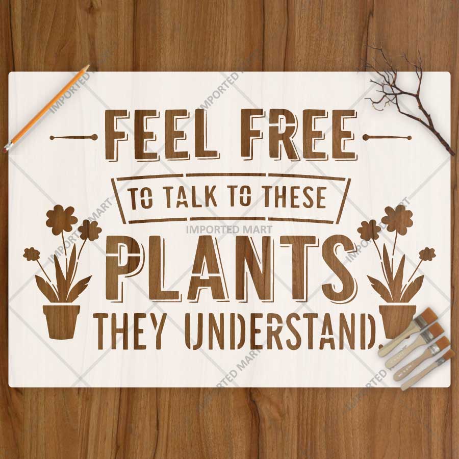 Decorative Plant Quote Stencil for Wall, Wood & Fabric Art – Feel Free Plant Typography Design – ID# 785
