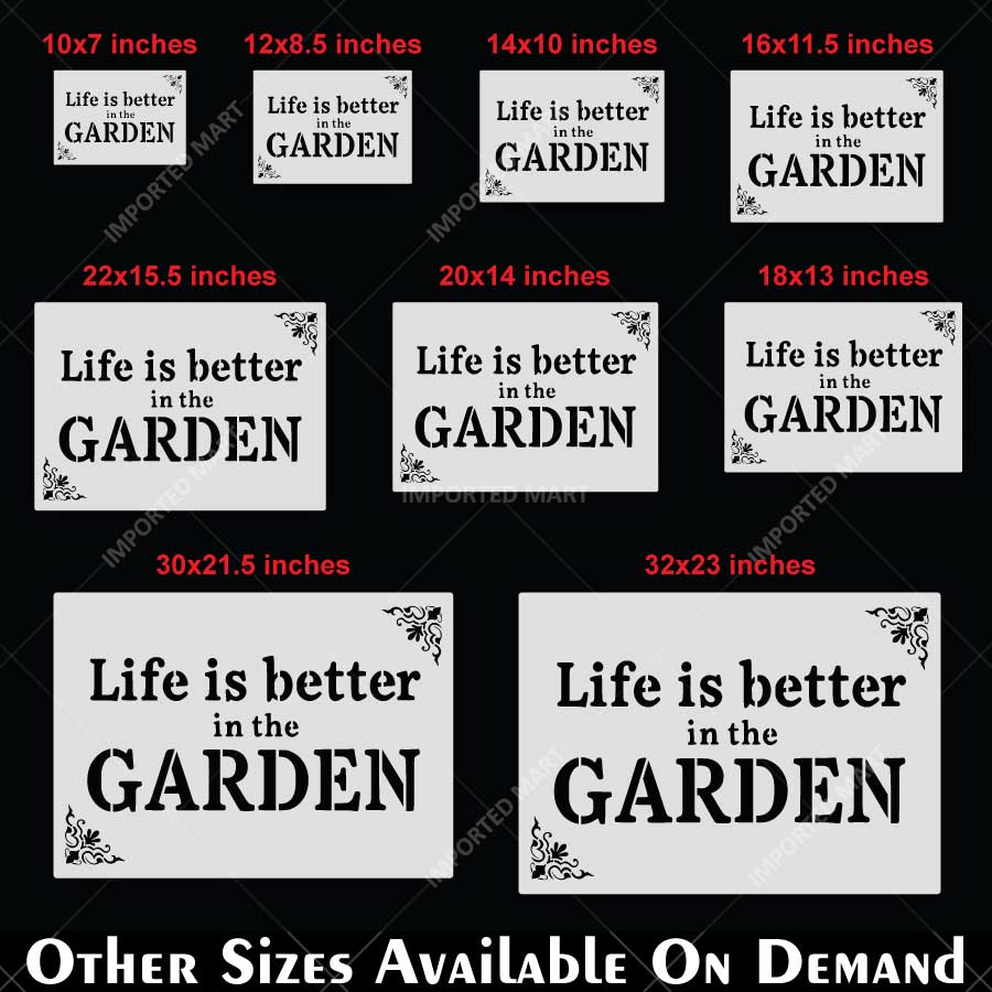 Life is Better in the Garden Stencil for Walls, Pots & Outdoor Decor – Garden Quote Design – ID# 786 - Image 5