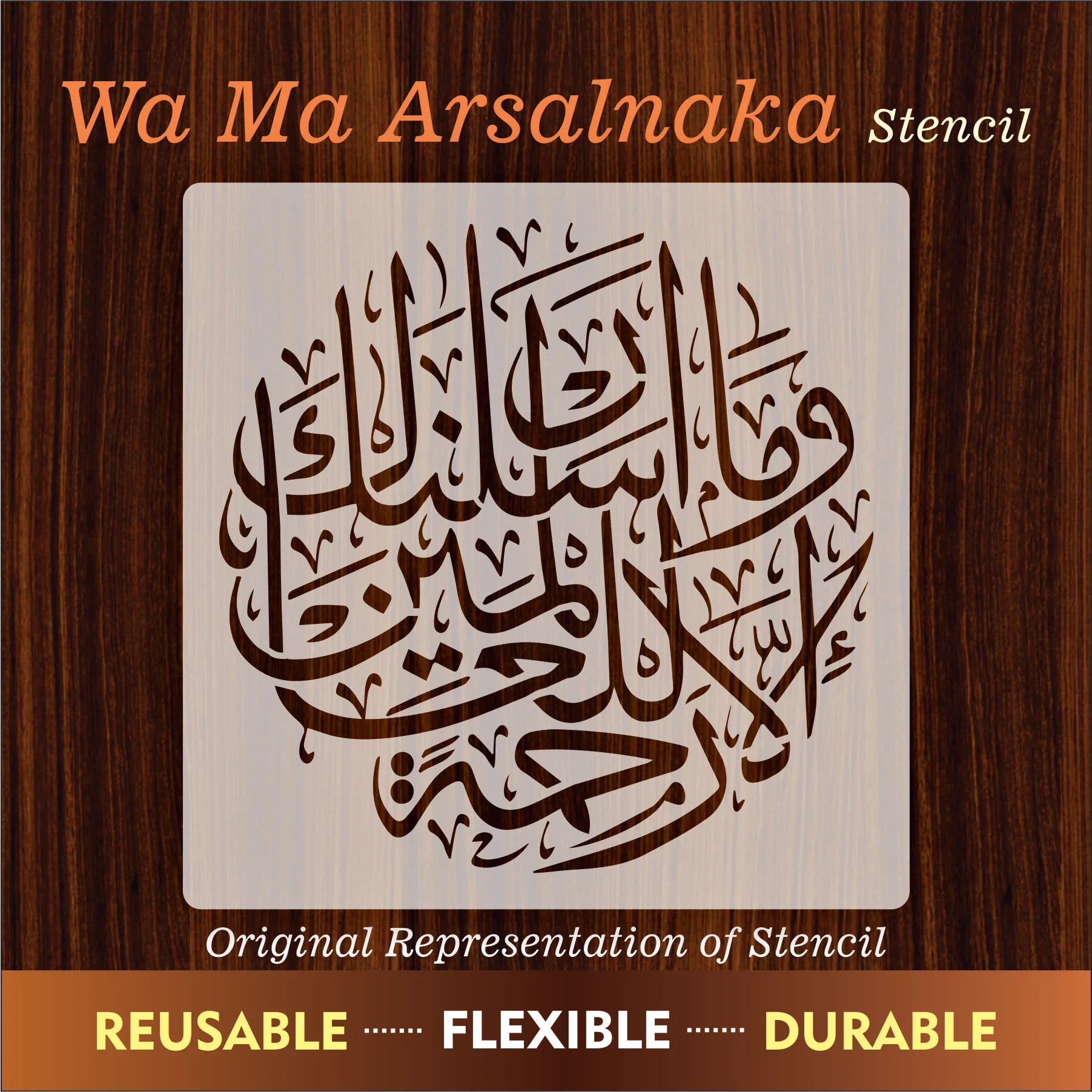 Wama Arsalnaka Illa Rehmatallil Alameen Islamic Calligraphy Islamic Reusable Stencil for Canvas and wall painting.ID#271 - Image 7